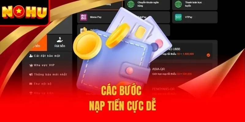Các bước nạp tiền cực dễ