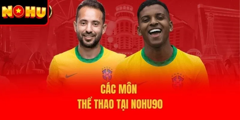 Các môn thể thao tại Nohu90