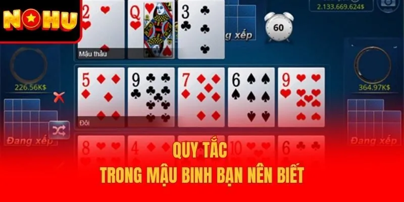 Quy tắc trong mậu binh bạn nên biết